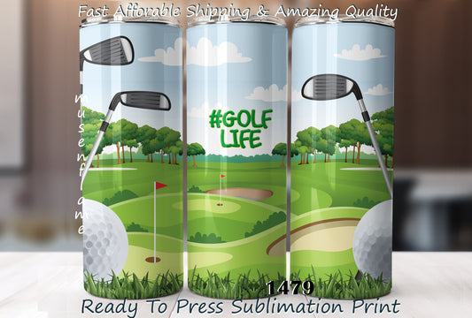 Golf Life, RTP Sublimation Tumbler Wrap, 30 oz, 20 oz, 15oz, 12 oz, Sublimation Print