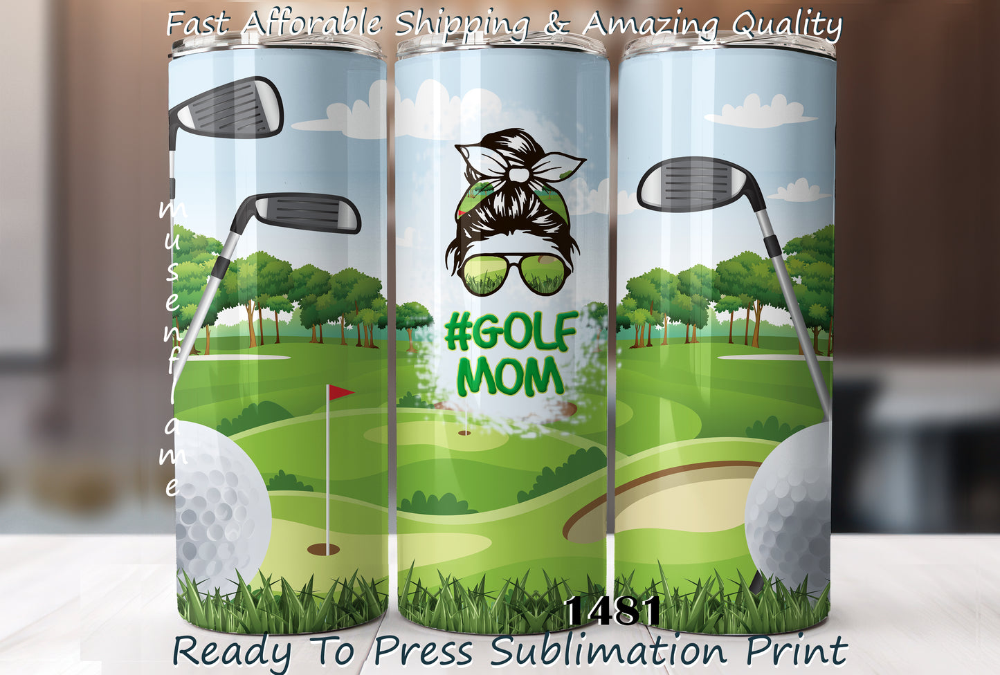 Golf Mom, RTP Sublimation Tumbler Wrap, 30 oz, 20 oz, 15oz, 12 oz, Sublimation Print