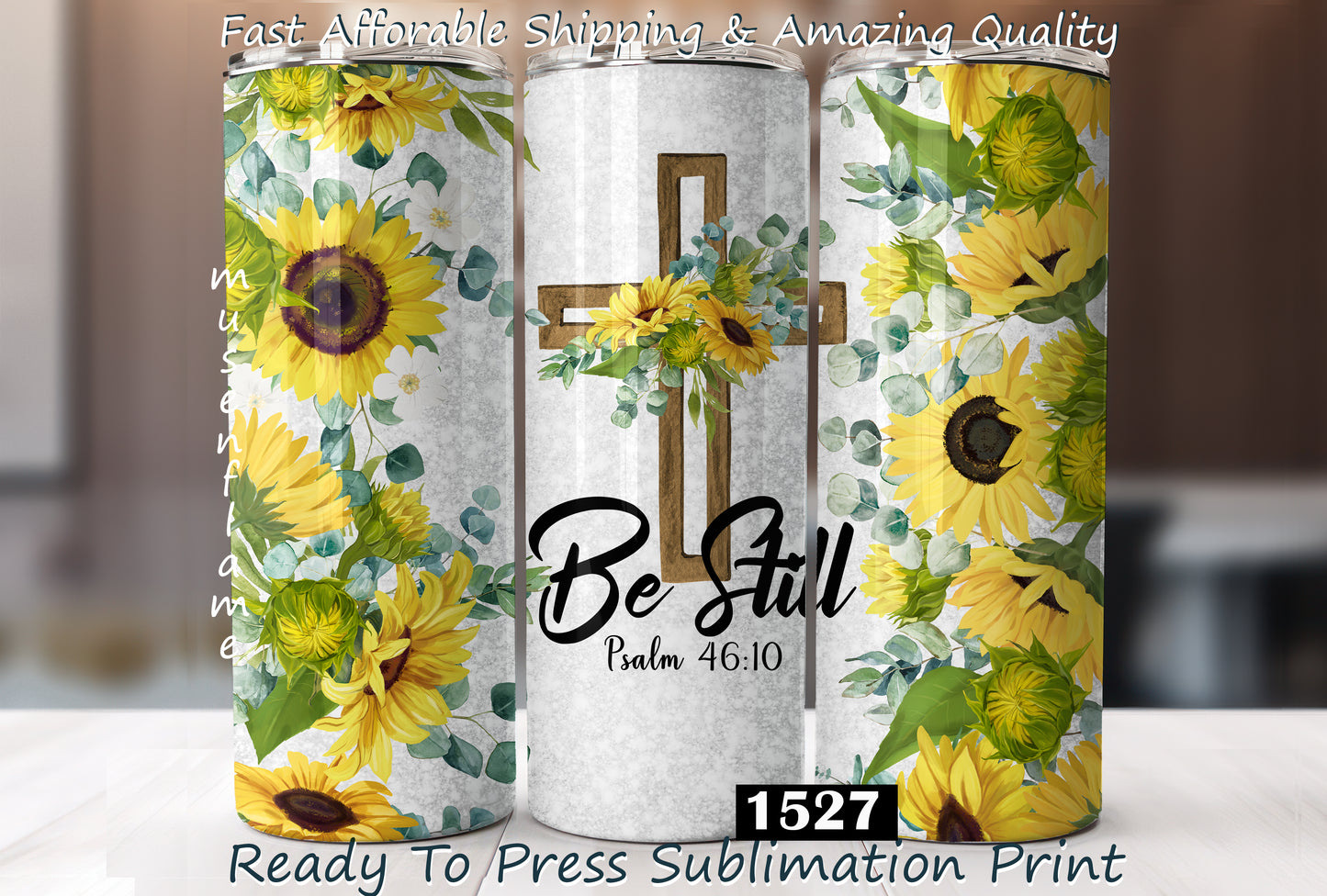 Be Still, RTP Sublimation Tumbler Wrap, 30 oz, 20 oz, 15oz, 12 oz, Sublimation Print