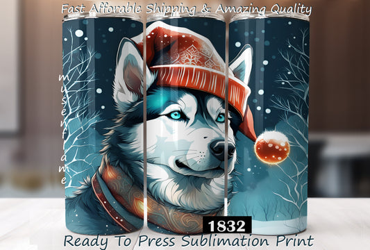 Christmas Husky, RTP Sublimation Tumbler Wrap, 30 oz, 20 oz, 15oz, 12 oz, Sublimation Print