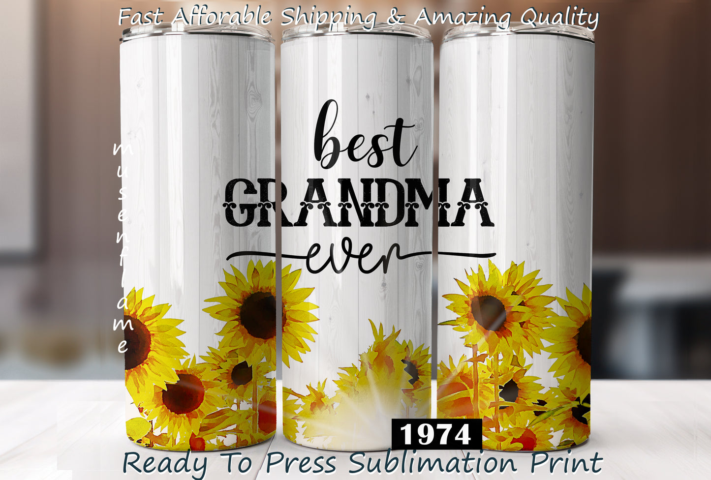 Best Grandma Ever, RTP Sublimation Tumbler Wrap, 30 oz, 20 oz, 15oz, 12 oz, Sublimation Print