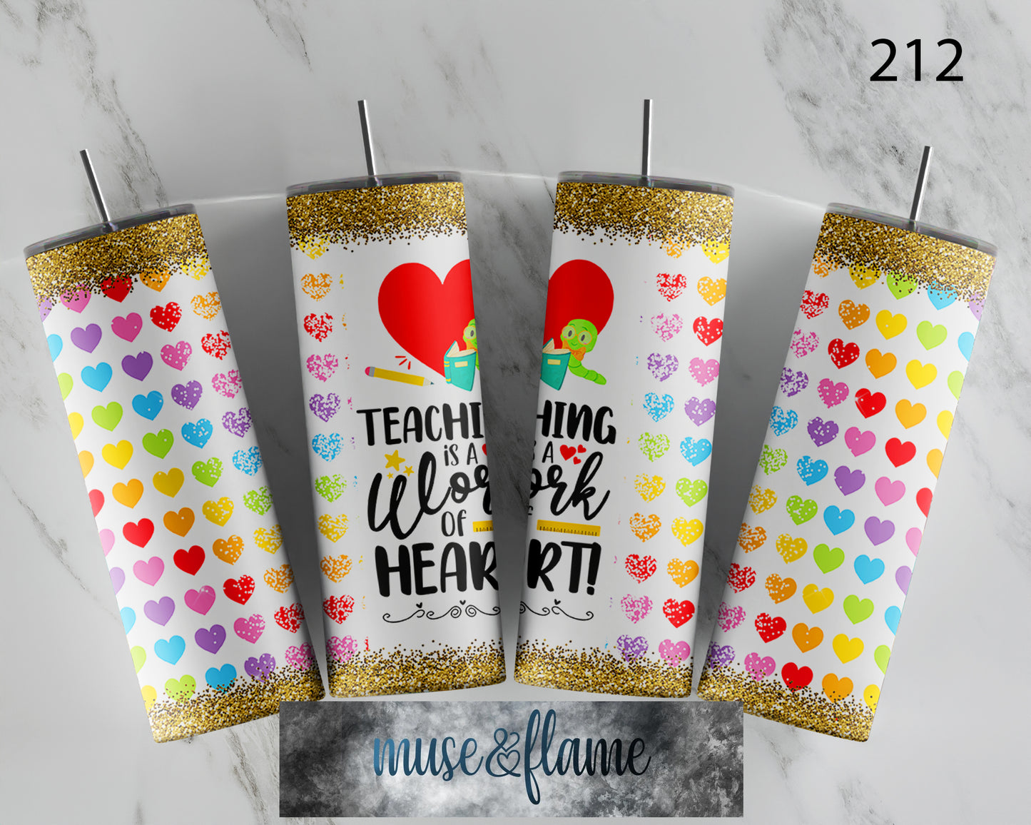 Teaching Is A Work Of Heart, RTP Sublimation Tumbler Wrap, 30 oz, 20 oz, 15oz, 12 oz, Sublimation Print