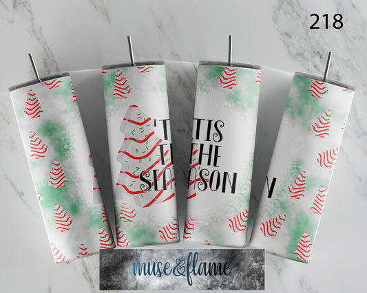 Tis The Season RTP Sublimation Tumbler Wrap, 30 oz, 20 oz, 15oz, 12 oz, Sublimation Print