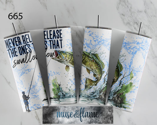 Never Release The Ones That Swallow, Fishing, RTP Sublimation Tumbler Wrap, 30 oz, 20 oz, 15oz, 12 oz, Sublimation Print